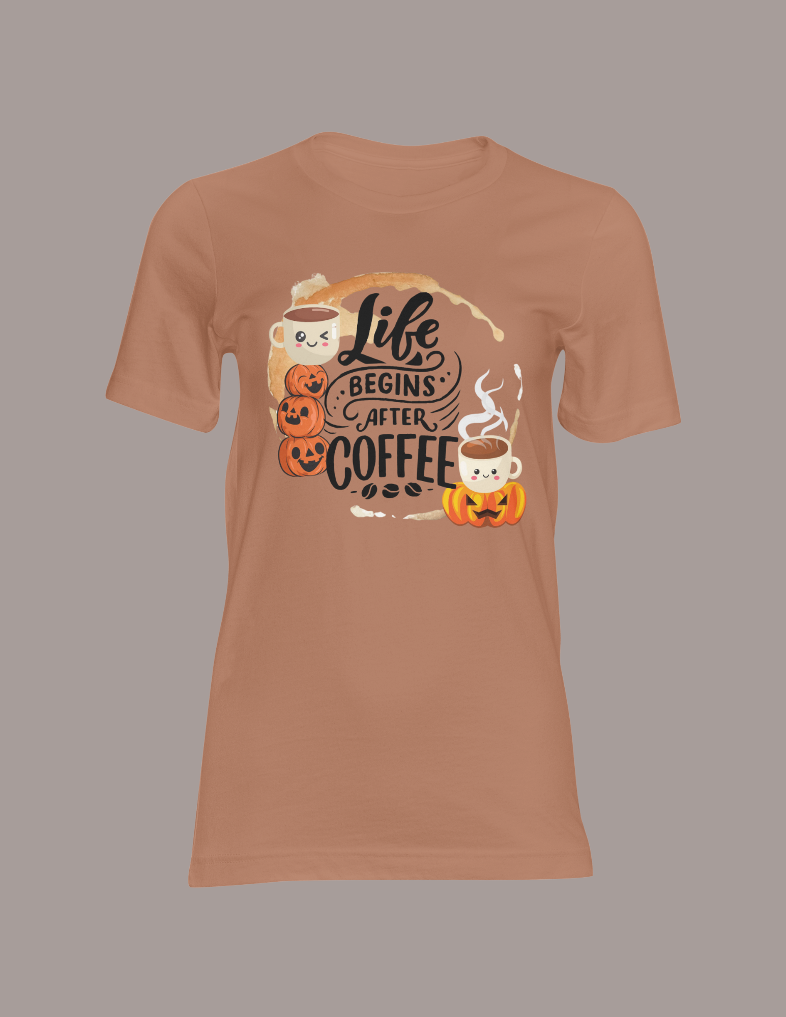 A "Life Begins After Coffee" color transfer is orange and light brown.