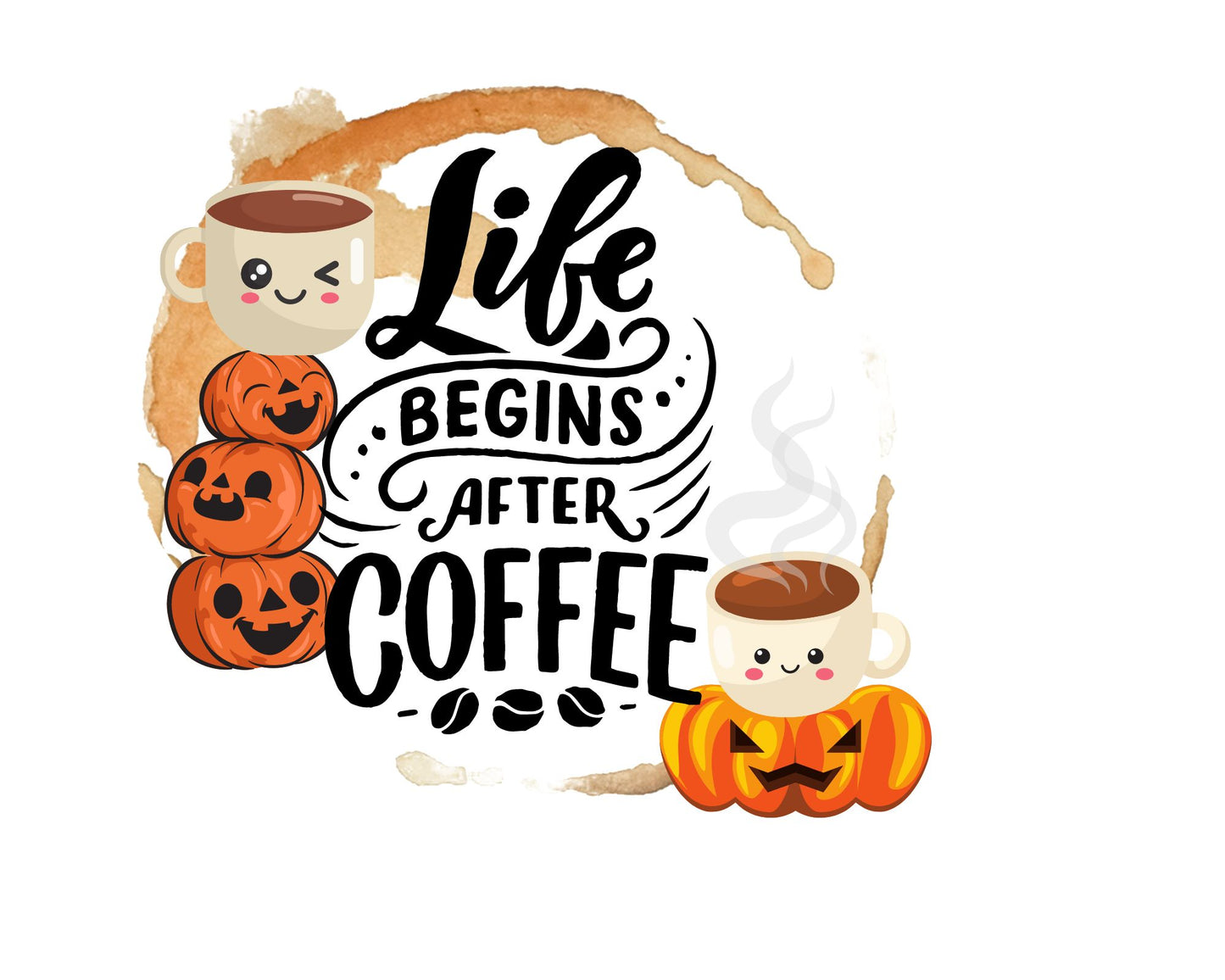 A "Life Begins After Coffee" color transfer is orange and light brown.